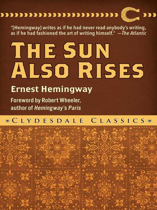 Title details for The Sun Also Rises by Ernest Hemingway - Wait list